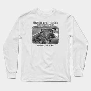 Honor The Heroes - D-Day WW2 Long Sleeve T-Shirt